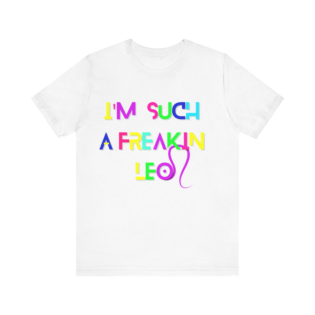 Freakin Leo Zodiac Multicolor Unisex Jersey Short Sleeve Tee