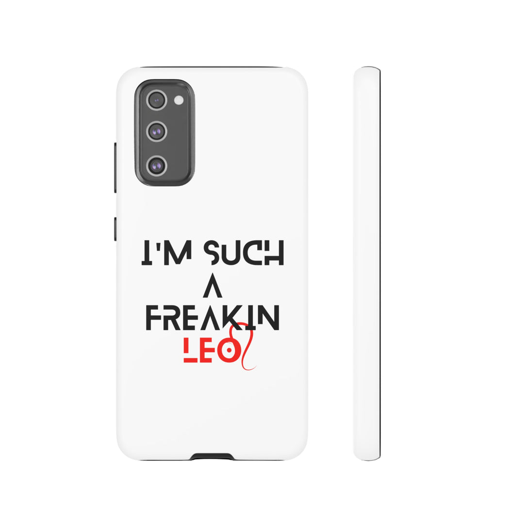 Freakin Leo Tough phone case