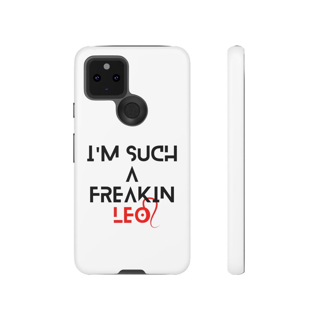 Freakin Leo Tough phone case