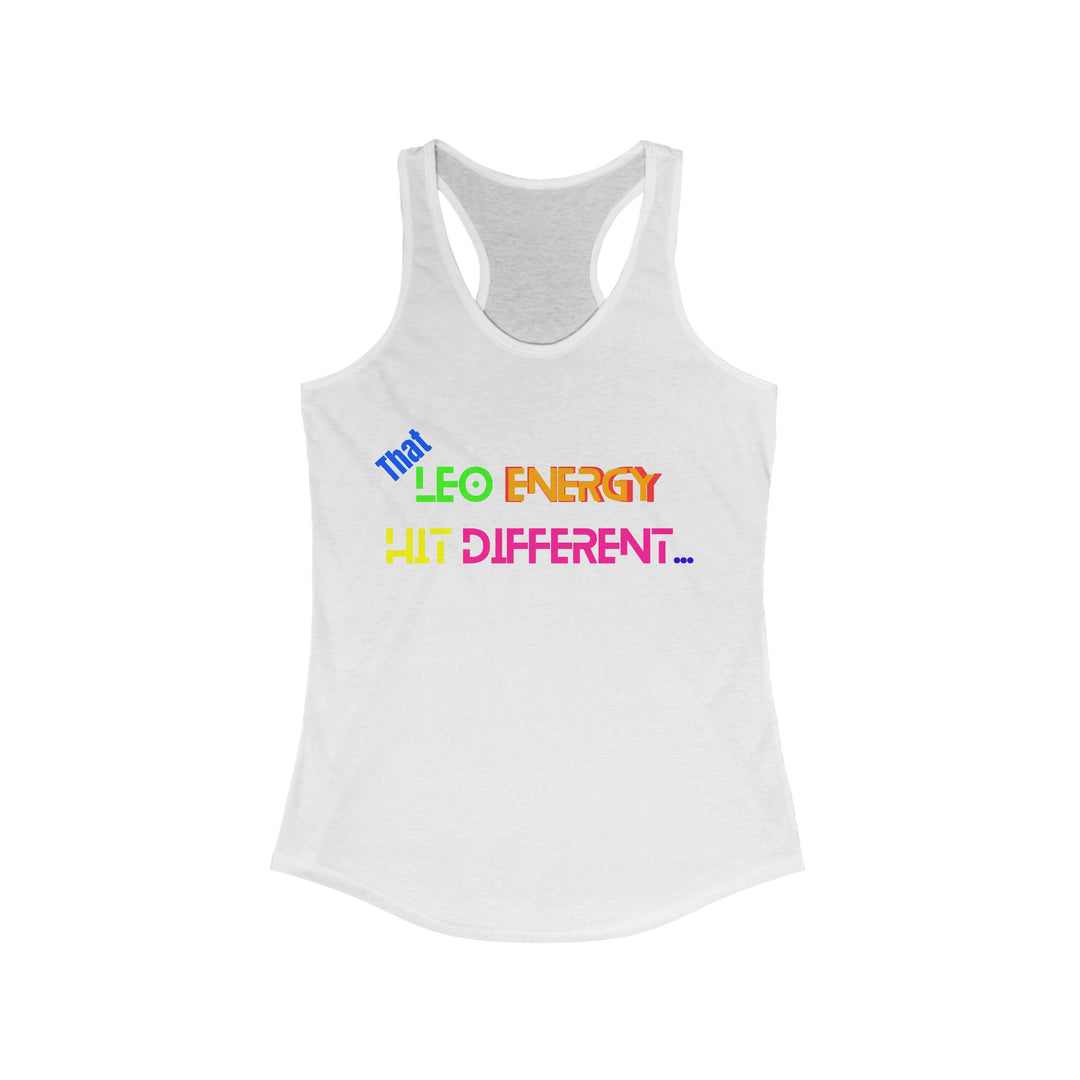 Hit  Different Leo Zodiac Ideal Racerback Tank