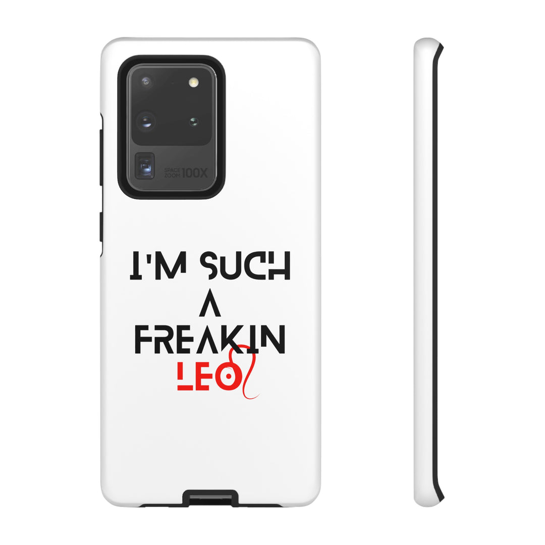 Freakin Leo Tough phone case