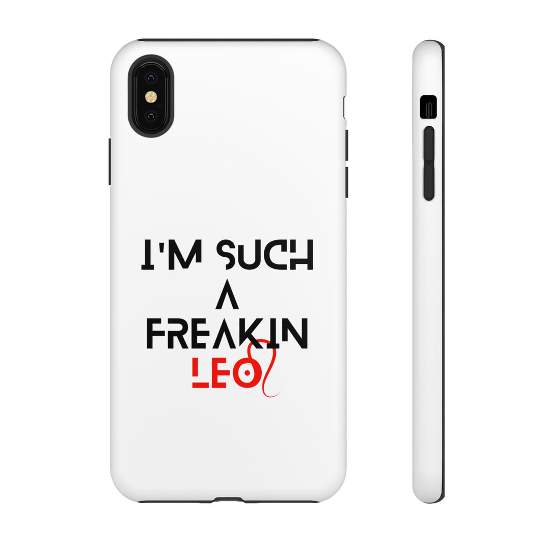 Freakin Leo Tough phone case