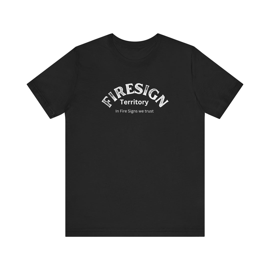 "Embrace the Flames: Fire Sign Zodiac T-Shirt"