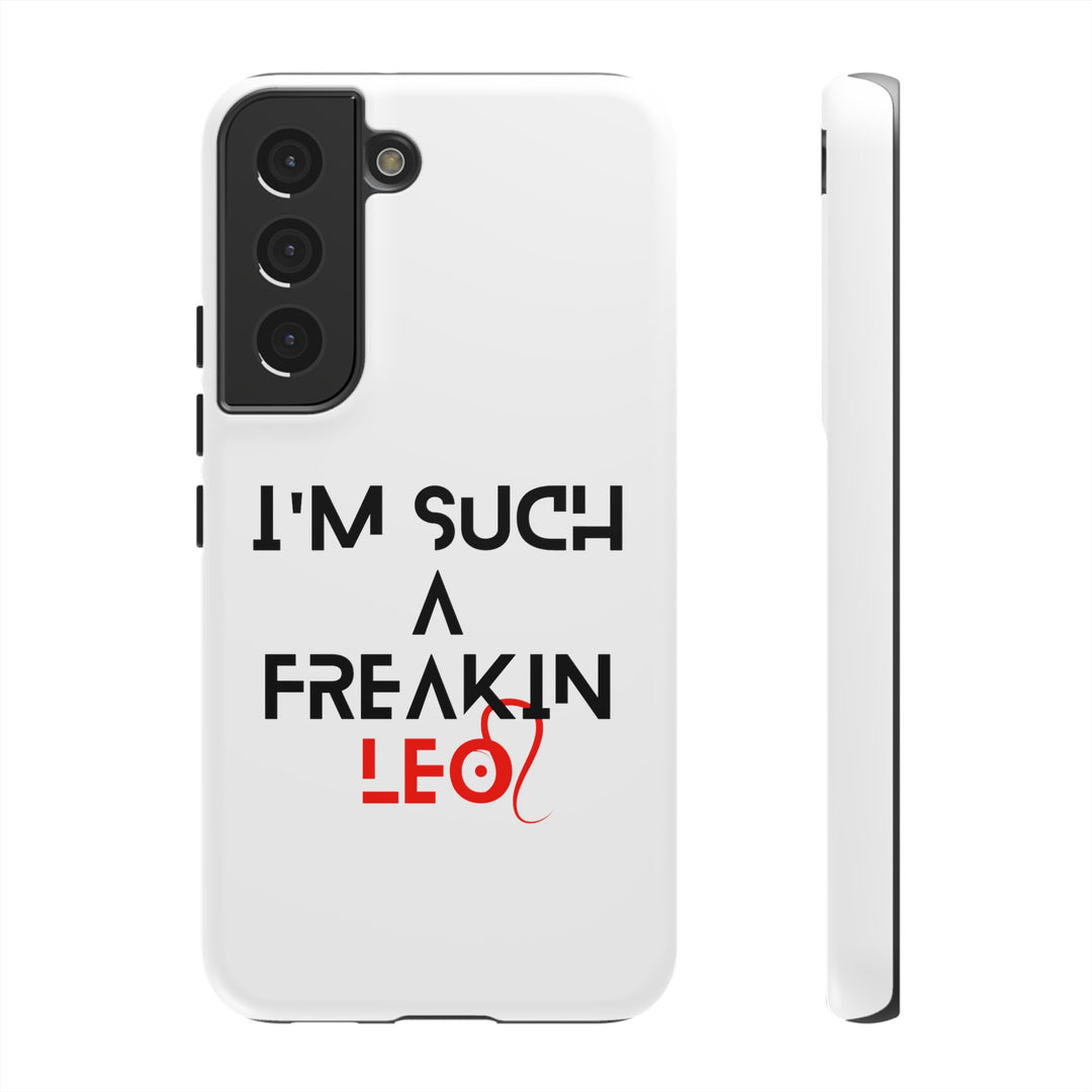 Freakin Leo Tough phone case