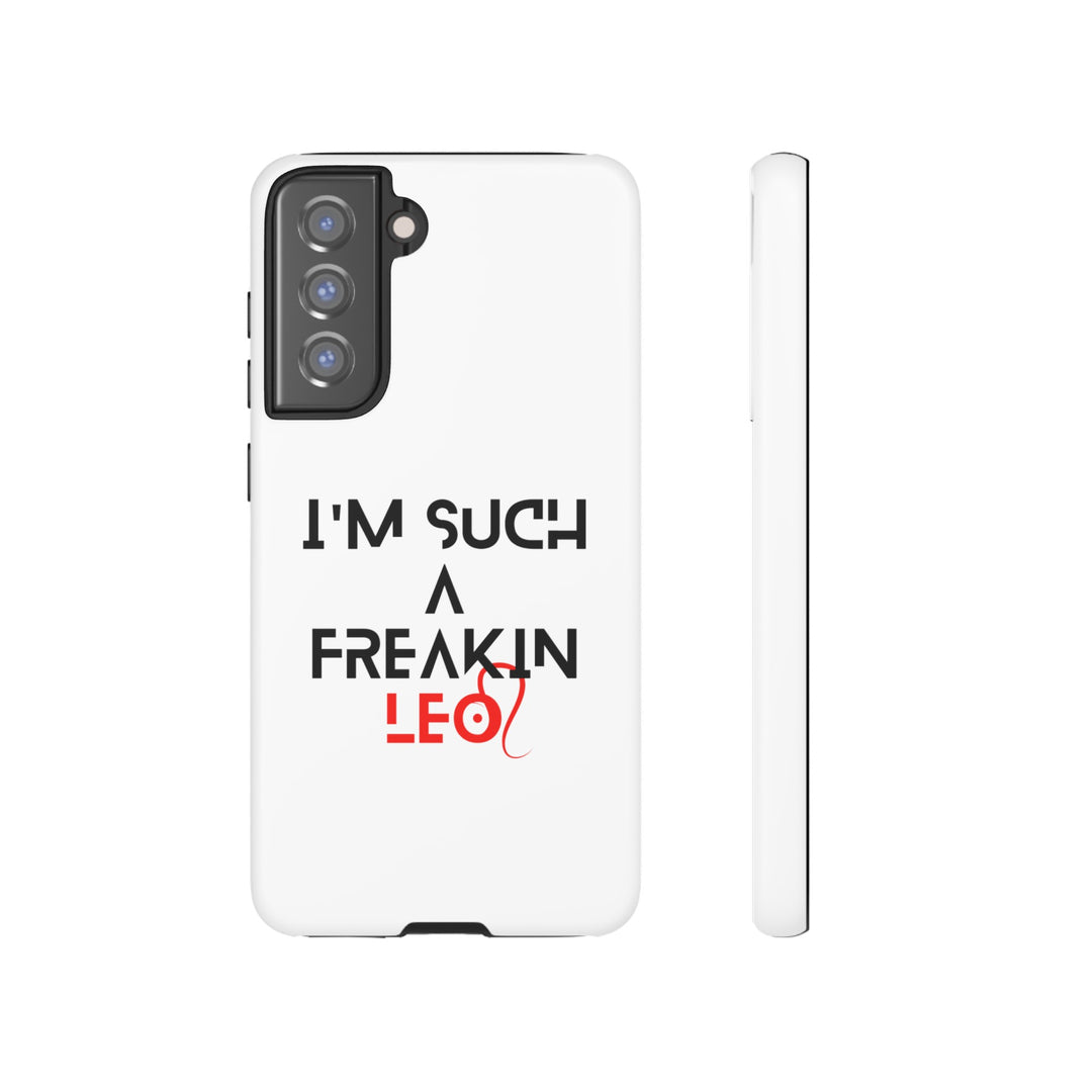 Freakin Leo Tough phone case