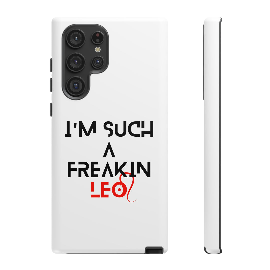 Freakin Leo Tough phone case