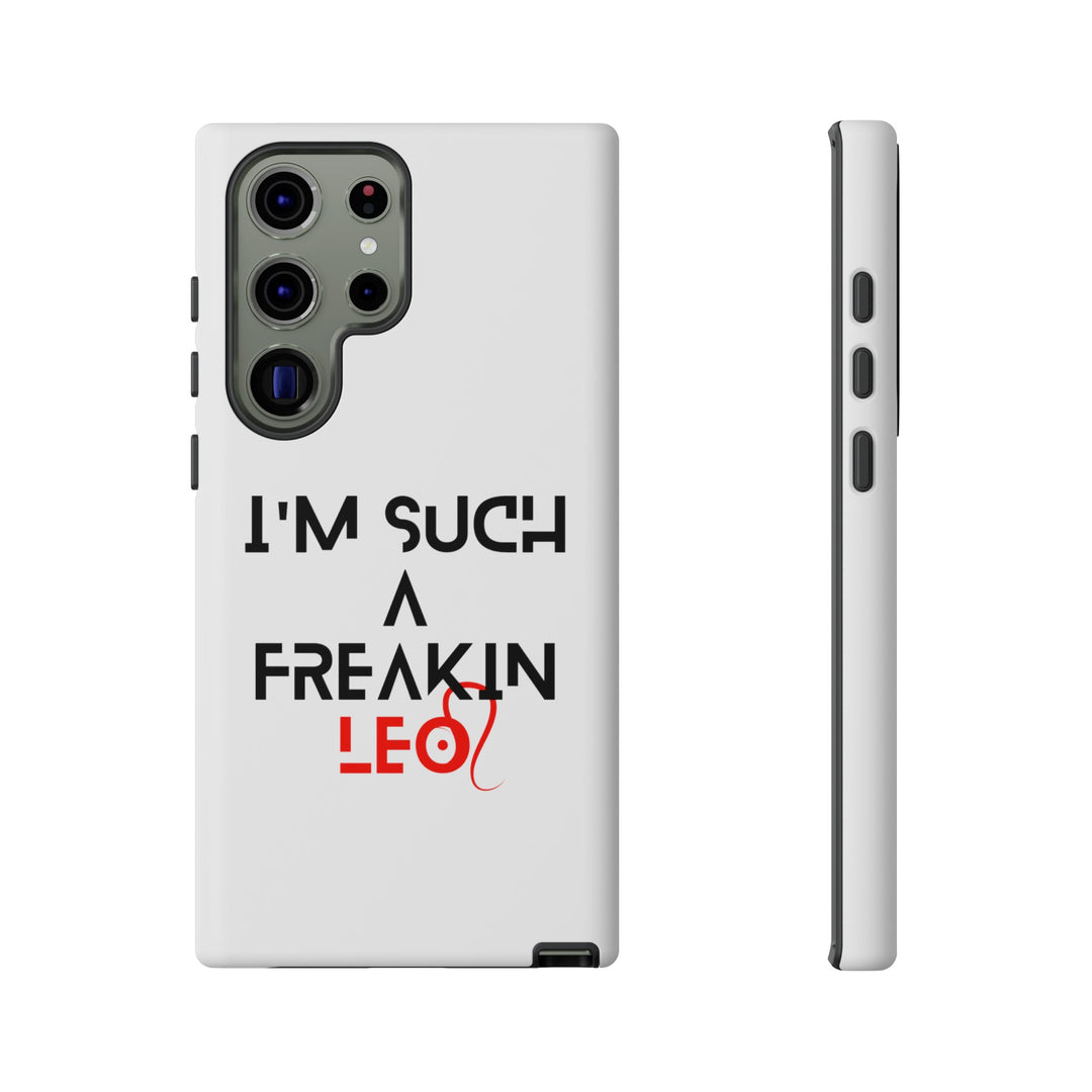 Freakin Leo Tough phone case