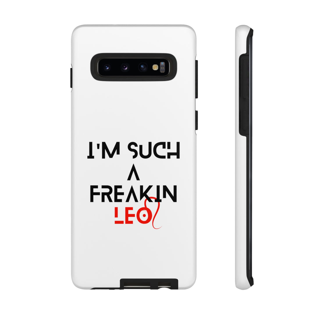 Freakin Leo Tough phone case