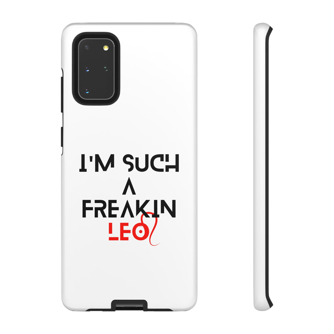 Freakin Leo Tough phone case